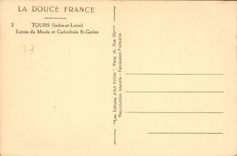 CPA Tours Indre et Loire Entree du Musee et Cathedrale St Gatien 