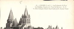 CPA Loches La Collegiate St Ours Le Chateau Royal et la Tour St Antoine 