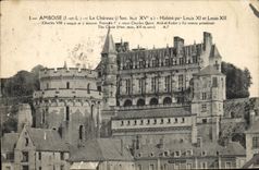 CPA Amboise Le Chateau Habile pa Louis XI et Louis XII 