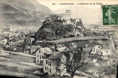 CPA Lourdes Chateau et la Ville 