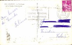 CPA Lourdes la Basilique et la grotte Miraculeuse 
