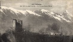 CPA Les Pyrenees Luz St Saveur Le Chateau Sainte Marie 