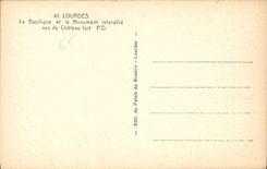 CPA Lourdes la Basilique et le Monument interallie vus du Chateau Fort 