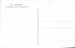 CPA Lourdes La Basilique vue du Chateau Fort 