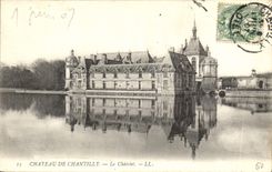 CPA Chateau de Chantilly Le Chatelet 