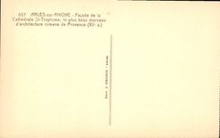 CPA Arles sur Phone facade de la Cathedrale St Trophime le plus beau morceau d'architecture romane d