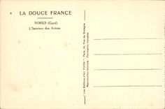 CPA La Douce France Nimes Gard l'Interieur des Arenes 