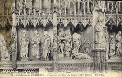 CPA Cathedrale de Chartres Fragment du Tour du Choeur SVI siecle 