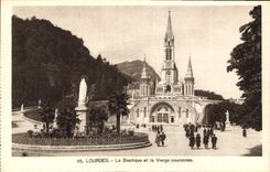 CPA Lourdes La Basilique et la Vierge couronnee 
