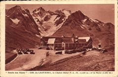 CPA Route des Alpes Col du lautaret le Chalet Hotel PLM et la Meije 