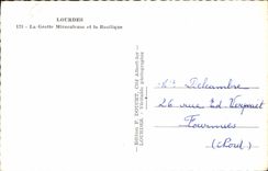 CPA Lourdes La Grotte Miraculeuse et la Basilique 