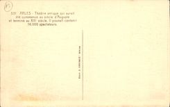 CPA Arles Theatre antique qui aurait ete commence au siecle d'Auguste et termine au XIII siecle il p