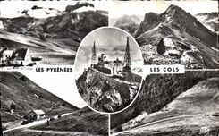 CPA Les Pyrenees Aubisque Tourmalet Pic du Midi de Bigorre Peyresourde Aspin 