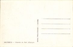 CPA Cauterets Cascade du Pont d'Espagne 