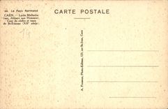 CPA Le Pays Normand Caen Lycee Malherbe anc Abbaye aux Hommes Cour du cloitre et tours de St Etienne