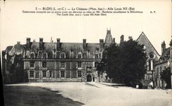 CPA Blois L et C Le Chateau Mon Hist Aile Louis XII est 