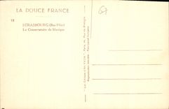 CPA Strasbourg Bas Rhin Le Conservatoire de Musique 