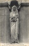 CPA Cathedrale de Chartres E et L Portail Nord Statue de la Sainte Vierge au Trumeau de la Porte Cen