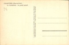 CPA Chartres Eure et Loire La Cathedrale la grand portail 