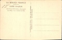 CPA La Douce France Cote d'Azur Juan les Pins Alpes Maritimes La Plage vue a travers les Pins 