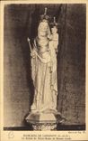 CPA Basilique de Longpont S et O la Statue de Notre Dame de Bonne Garde 