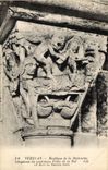 CPA Vezelay Basilique de la Madeleine Chapiteau du Quatrieme Pilier de la Nef la Mort du Mauvais Ric