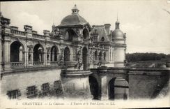 CPA Chantilly le Chateau L'Entree et le Pont Levis 