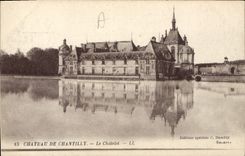 CPA Chateau de Chantilly Le Chatelet 