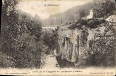 CPA L'Auvergne Pont de St Cirgues de Jordanne Cantal 