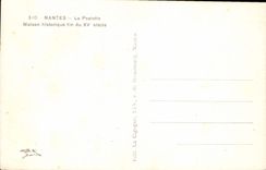 CPA Nantes La Psalette Maison historique fin du XV siecle 