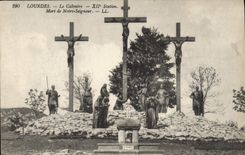 CPA Lourdes Le Calvaire XII Station Mort de Notre Seigneur 
