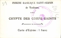 CPA Insigne Basilique Saint Sernin de Toulouse 