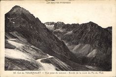 CPA Hautes Pyrenees Col du Tourmalet Vue prise du Sommet Entree de la route du Pic Midi 