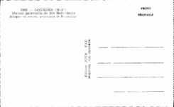 CPA Lourdes H P Maison Paternelle de Ste Bernadette Relique et Souveu personnels de Bernadette 