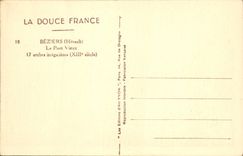 CPA Beziers Herault le Pont Vieux 17 arches irregulieres XIII siecle 
