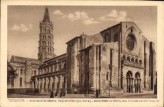 CPA Toulouse Basilique St Sernin Facade Nord XI XII S restauree au XIV S Par Viollet le Duc Helio 