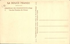 CPA La Douce France Chateau de Pierrefonds Oise Une des Chambres du Chateau 