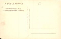 CPA Strasbourg Bas Rhin La Bibliotheque Nationale et Universitaire 