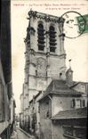 CPA Troyes La Tour de l'Eglise Sainte Madeleine et la Porte de l'Ancien Charnier 