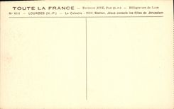 CPA Lourdes HP Le Calvaire VIII Station Jesus console les filles de Jerusalem 