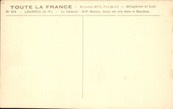 CPA Lourdes HP Le Calvaire XIV est mis dans le Sepulcre 