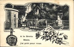 CPA Lourdes A la Grotte Benie j'ai prie pour vous 