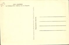 CPA Lourdes Le Chateau Fort Interieur de la Chapelle 