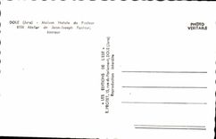 CPA Dole Jura Maison Natale de Pasteur Atelier de Jean Joseph Pasteur tanneur 