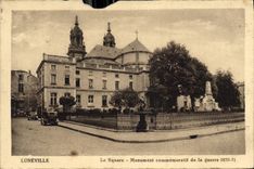 CPA Luneville Le Square Monument commemorati de la guerre 1870 71 