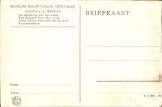 CPA Museum Mauritshuis den Haag Rogier vd Weyden Jesus Christ descendu de la croix 