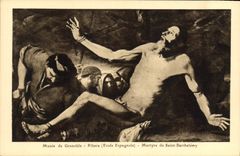 CPA Musee de Grenoble Ribera Ecole Espagnole Martyre de Saint Barthelemy 