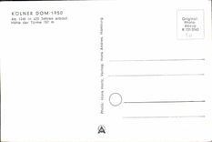 CPA Kolner Dom 1950 ab 1248 in 623 Jahren erbaut Hohe der Turme