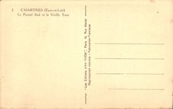 CPA Chartres Eure et loir Le Portail Sud et la Vieille Tour 