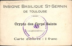 CPA Insigne Basilique St Sernin de Toulouse